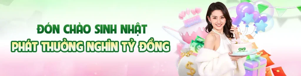 OK9 mừng sinh nhật, phát thưởng nghìn tỷ đồng